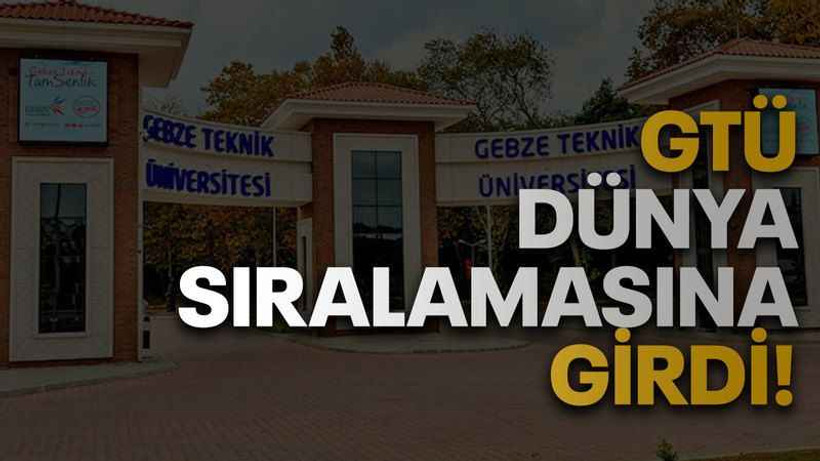 GTÜ Dünya sıralamasına girdi!